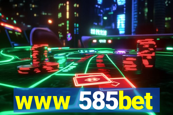 www 585bet